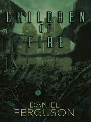 cover image of Children of Fire (final cut)